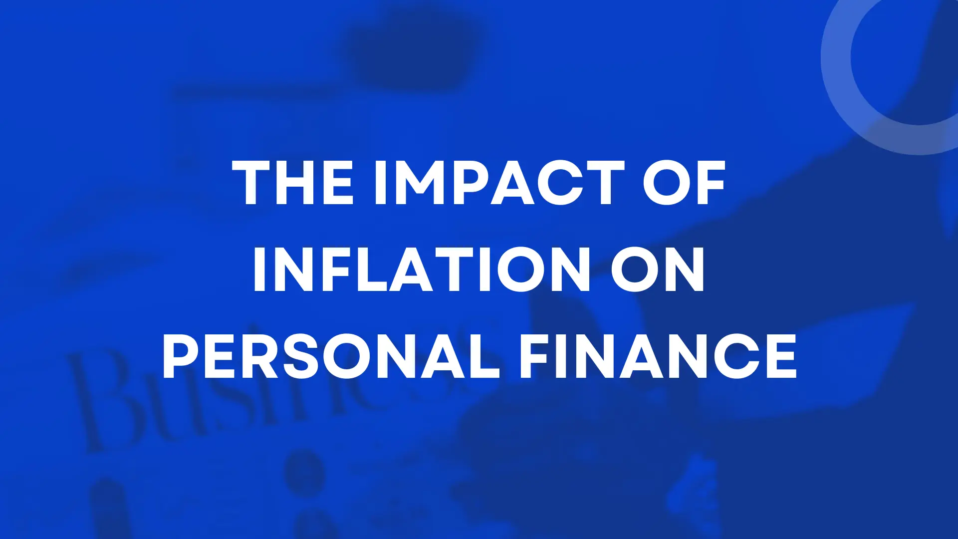 Impact of Inflation on Personal Finance